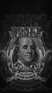 Money Comes and Goes iPhone Wallpaper HD