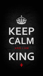 Keep Calm I am King iPhone Wallpaper HD