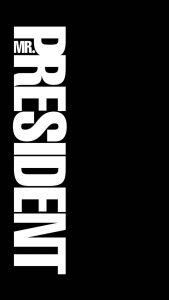 Mr President iPhone Wallpaper HD
