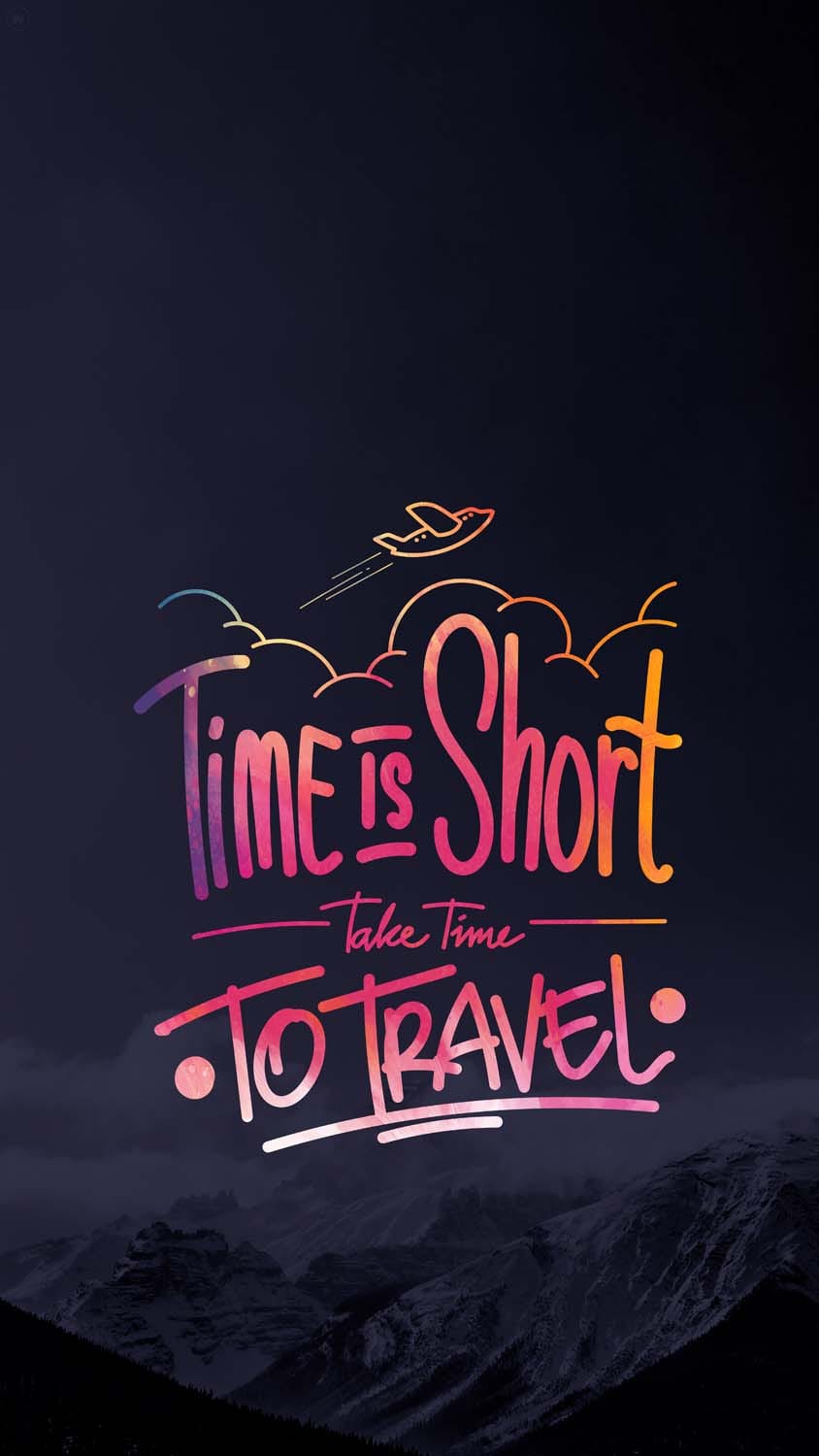 Take Time to Travel iPhone Wallpaper HD