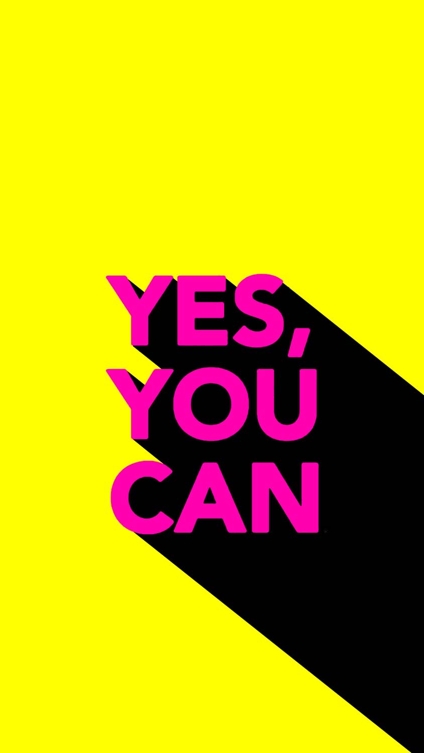 Yes You Can iPhone Wallpaper HD