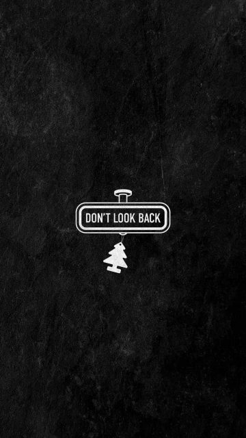 Dont Look Back iPhone Wallpaper 4K