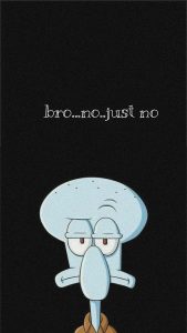 Squidward Bro No iPhone Wallpaper 4K