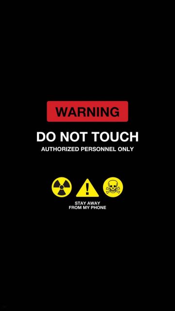Warning Authorized Personnel Only iPhone Wallpaper 4K