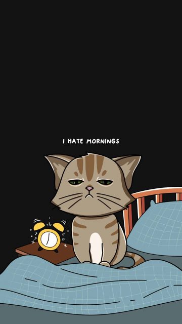 I Hate Mornings iPhone Wallpaper 4K