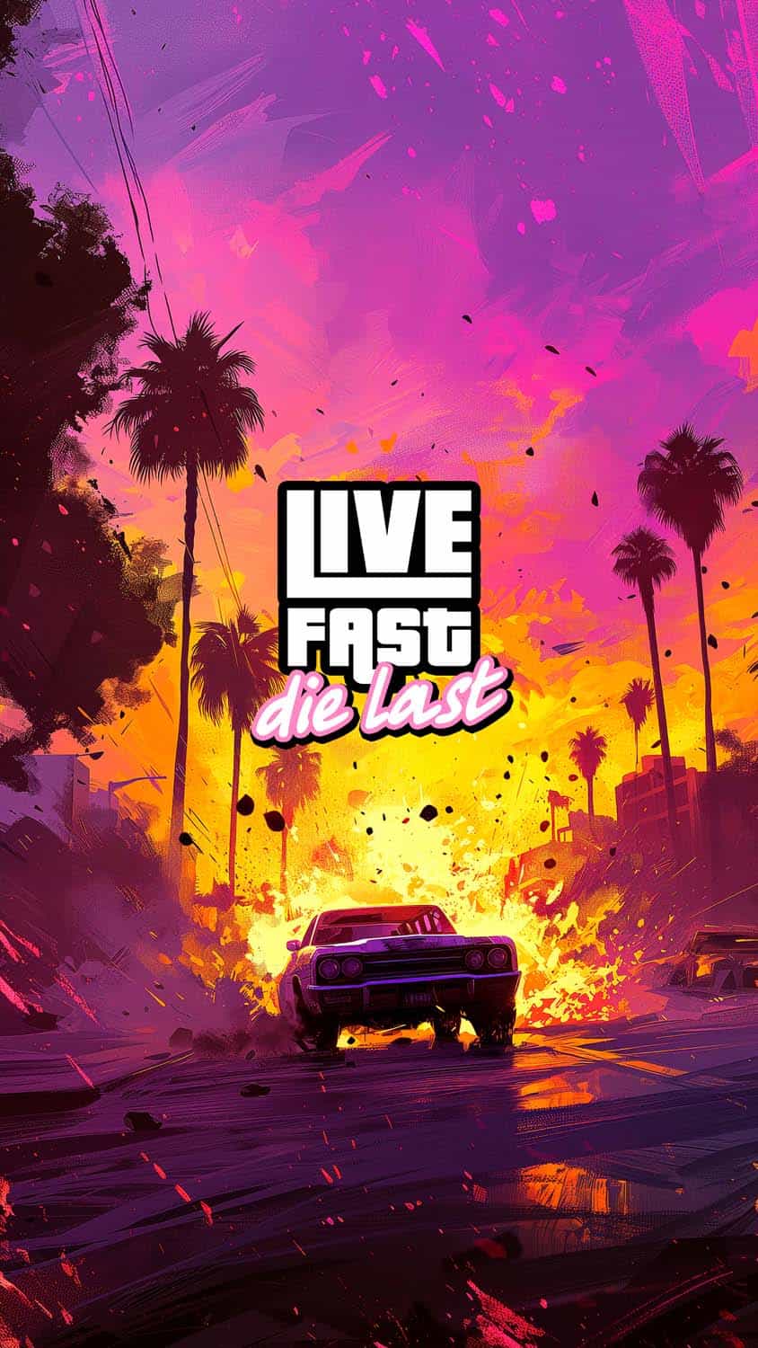 GTA 6 Live Fast Die Last iPhone Wallpaper