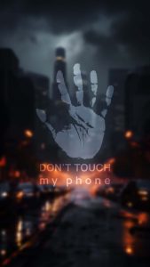 Dont Touch my Phone iPhone Wallpaper HD