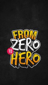 From Zero to Hero iPhone Wallpaper HD
