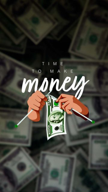 Time to Make Money iPhone Wallpaper HD