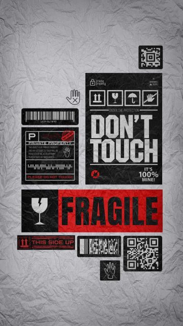 Do Not Touch Fragile
