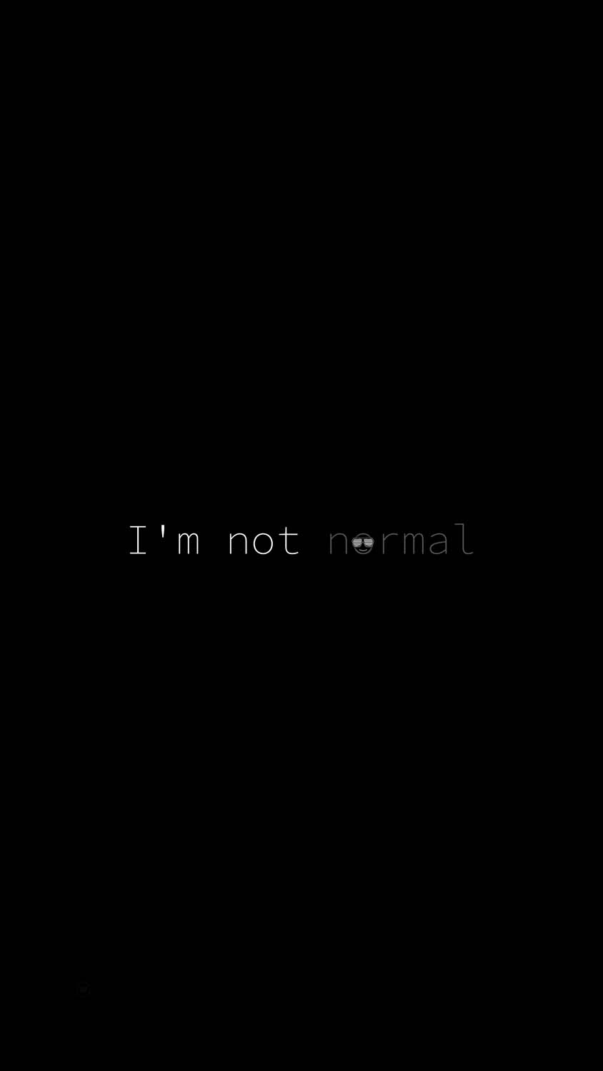 I am Not Normal