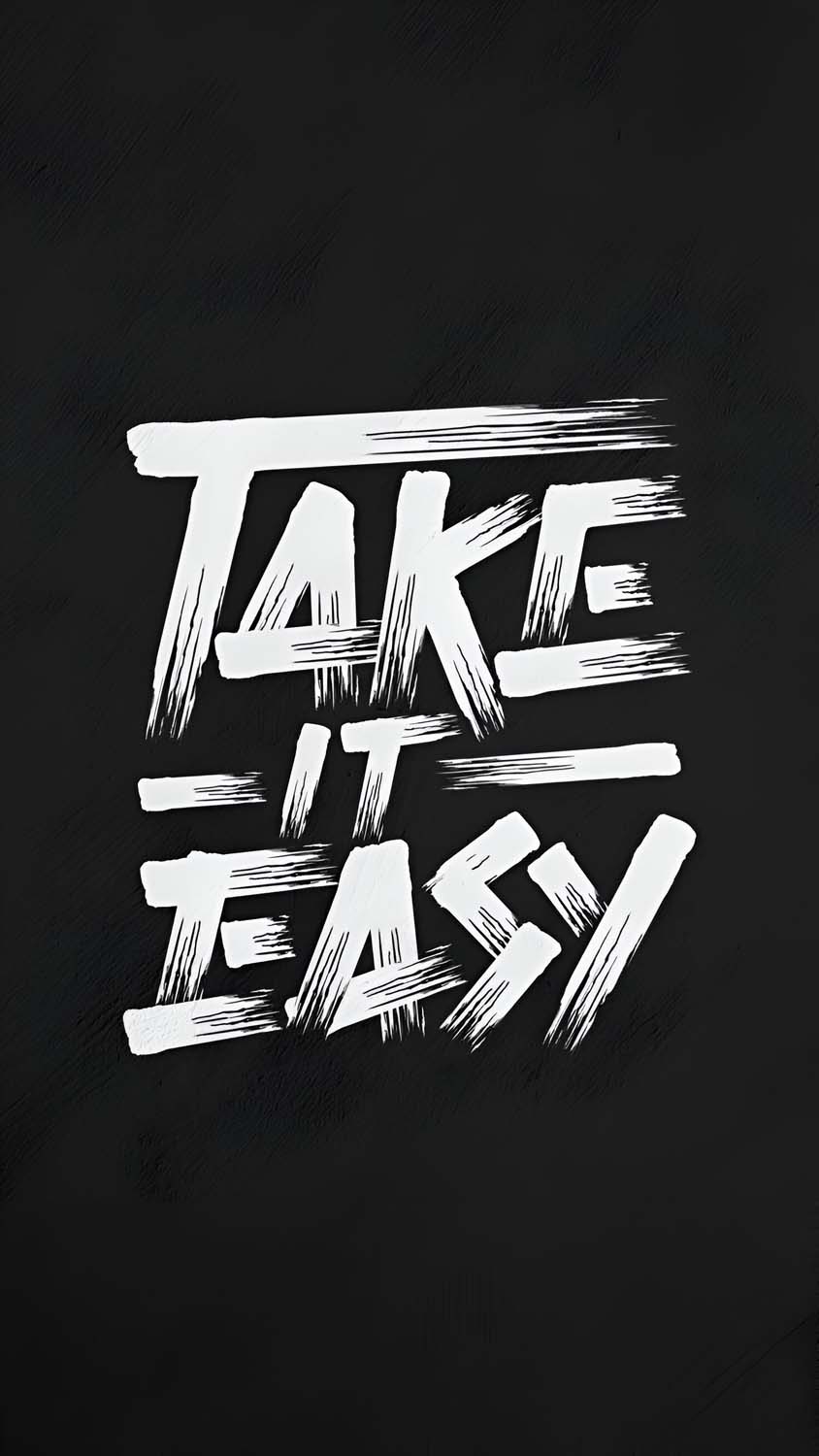 Take it Easy iPhone Wallpaper
