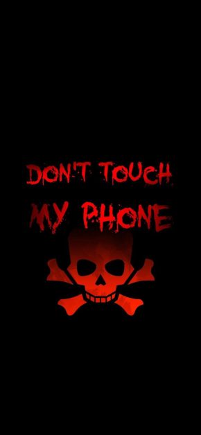 Dont Touch My Phone