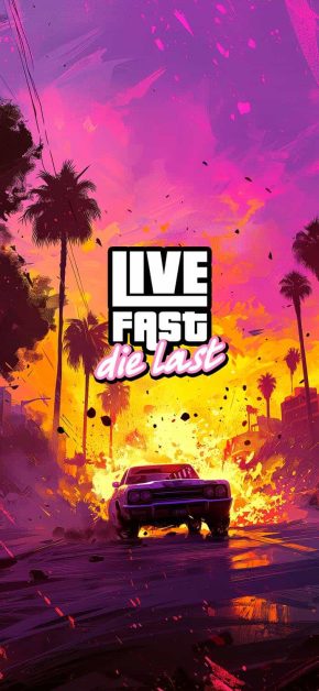 GTA 6 Live Fast Die Last iPhone Wallpaper GTA 6 Live Fast Die Last iPhone Wallpaper